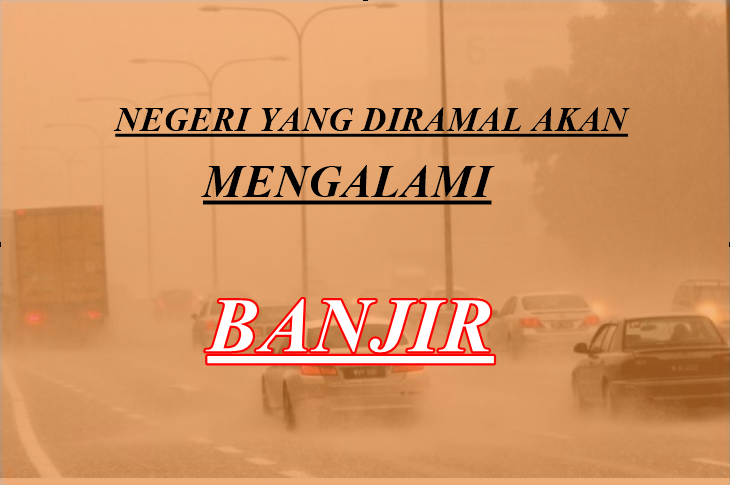 Akan Berlaku Banjir