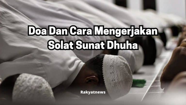 Doa Dan Cara Mengerjakan Solat Dhuha