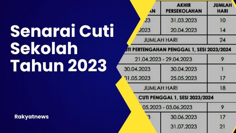 Senarai Cuti Sekolah 2023 (Kalendar Akademik Dan Takwim)