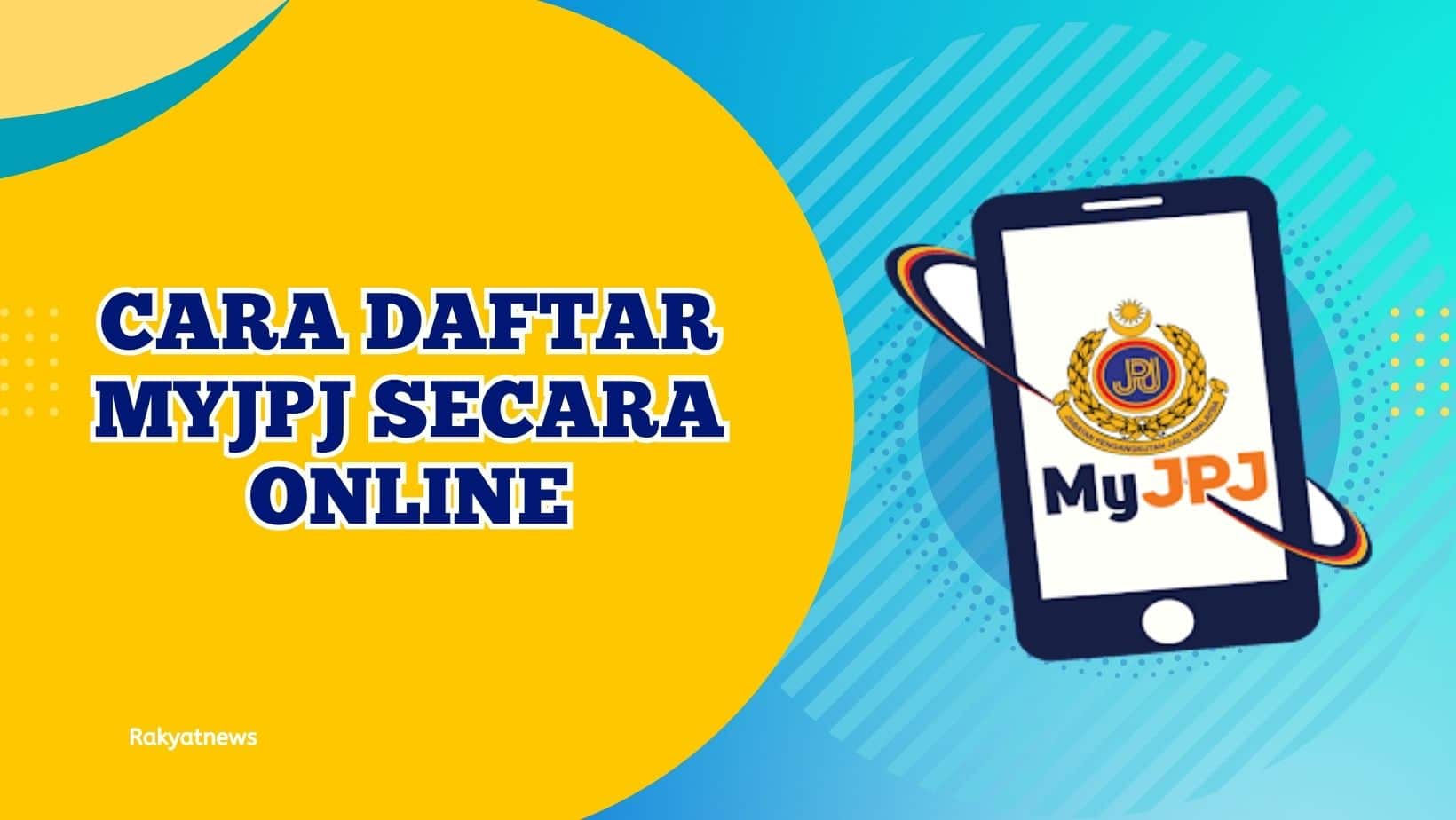 Cara Daftar MyJPJ secara online