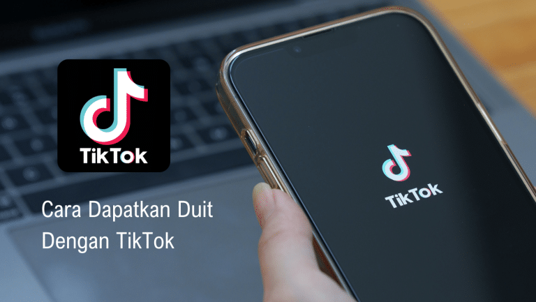 Cara Dapatkan Duit Dengan TikTok
