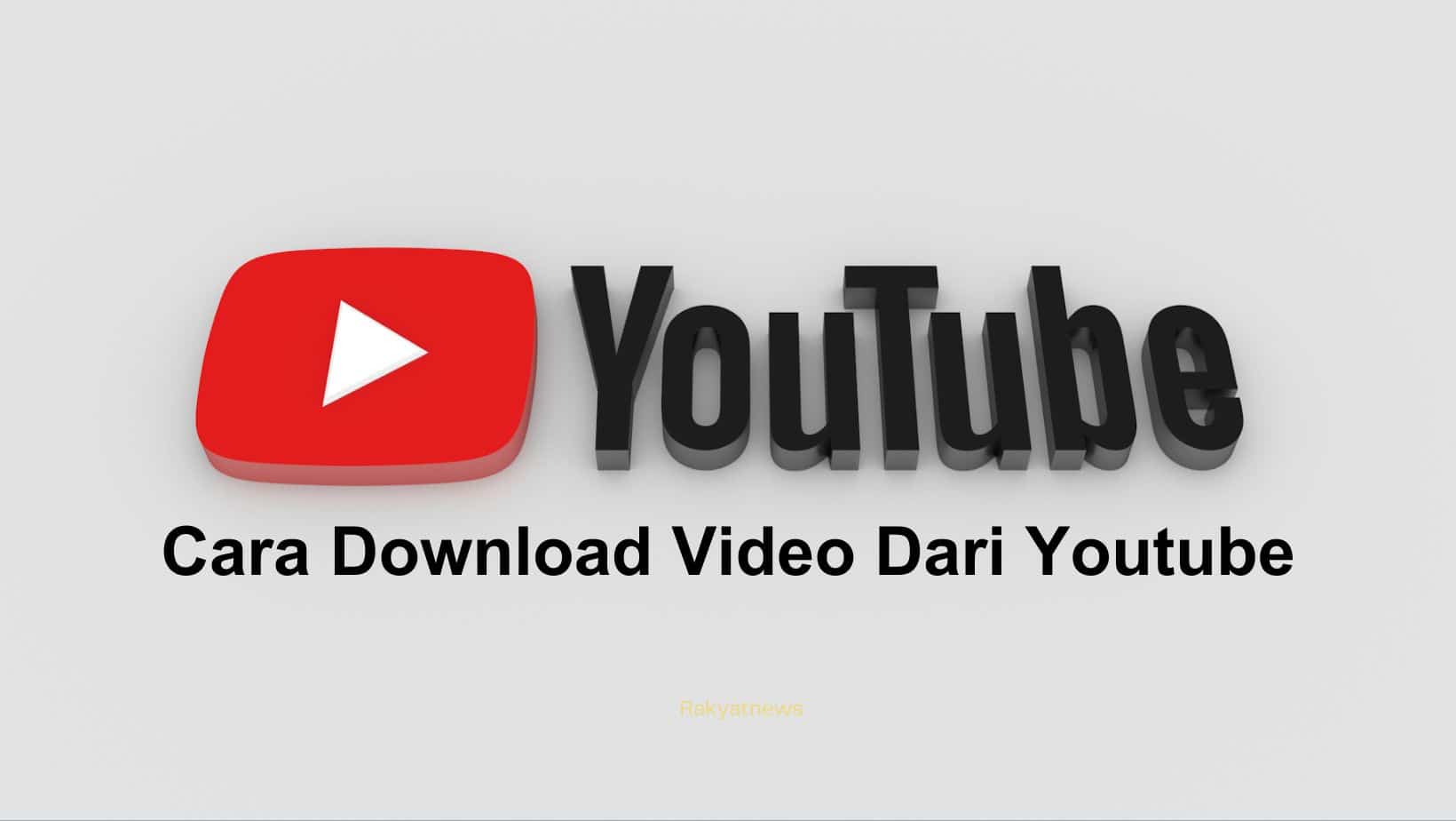Cara Download Video Youtube