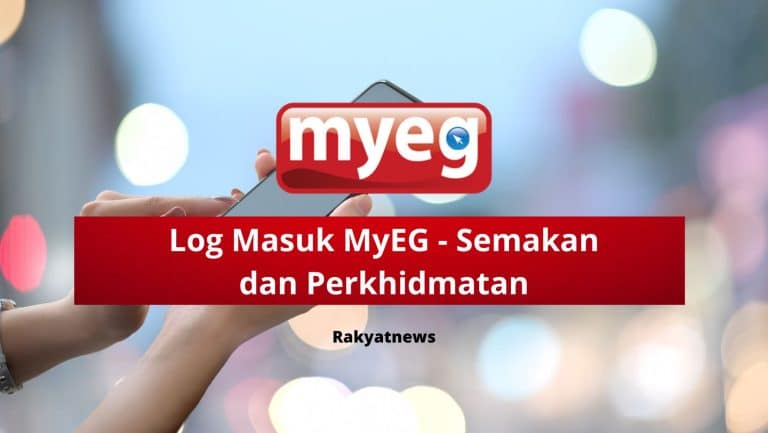 Log Masuk MyEG - Semakan dan Perk