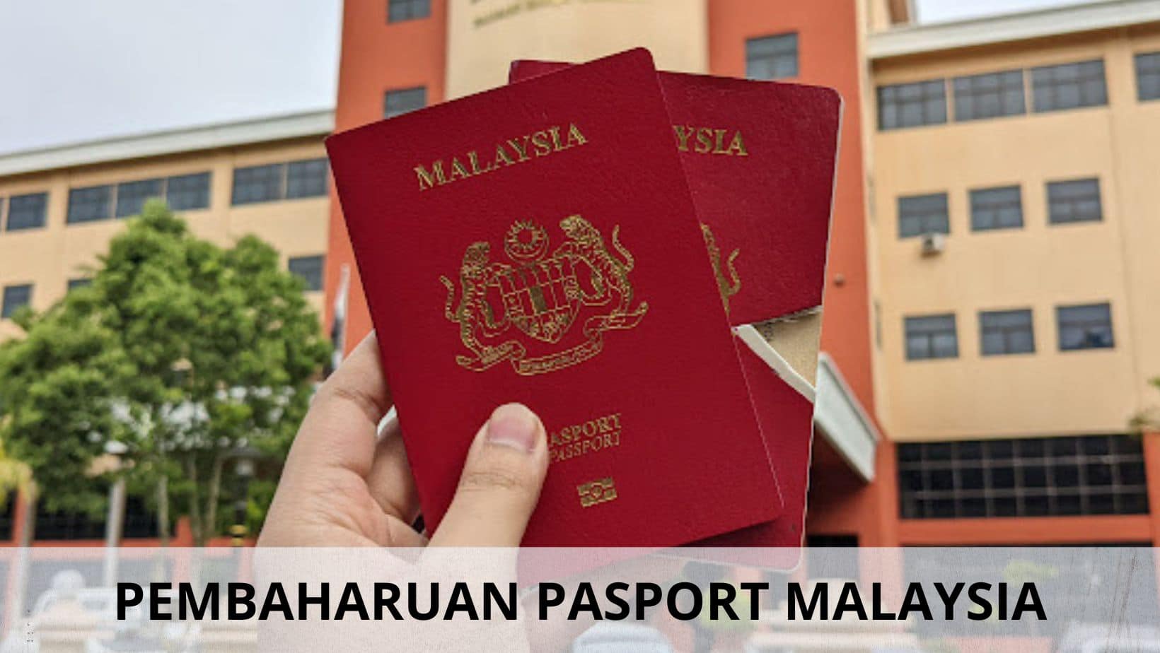 Pembaharuan Passport Malaysia