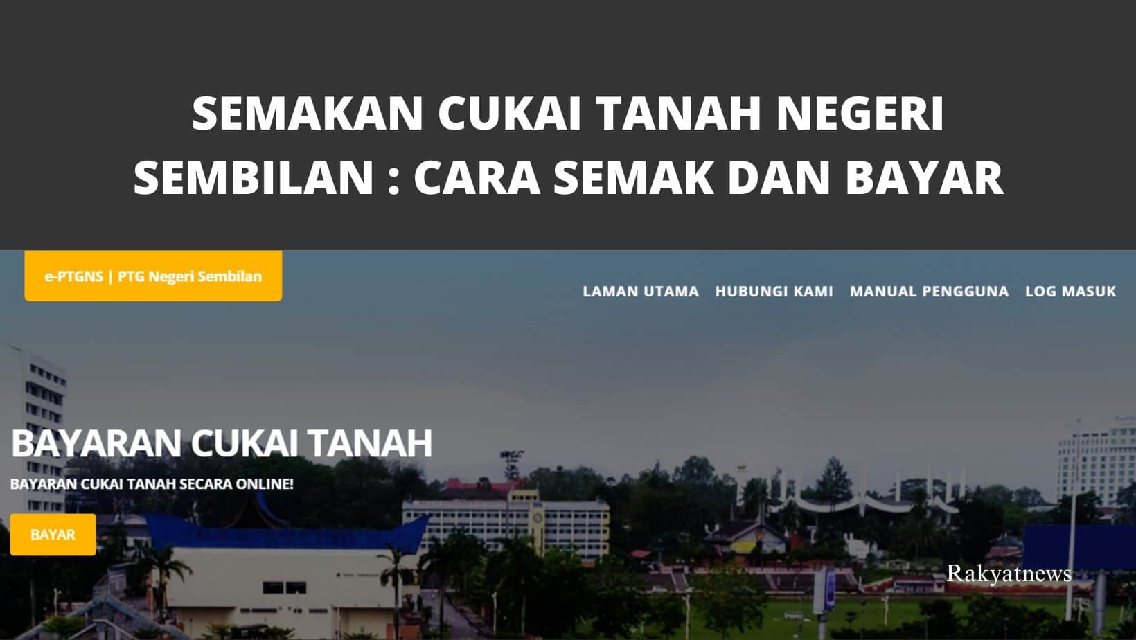Semakan Dan Bayar Cukai Tanah Negeri Sembilan