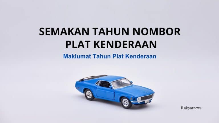 Semakan Tahun No Plat Kenderaan