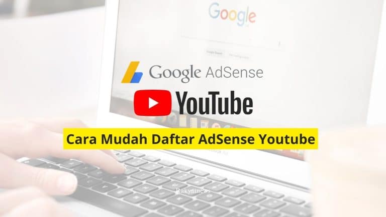 Cara Mudah Daftar AdSense Youtube