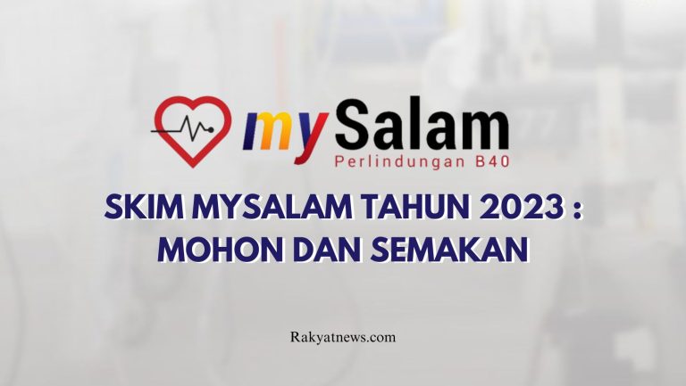 Skim Mysalam Tahun 2023 : Mohon Dan Semakan