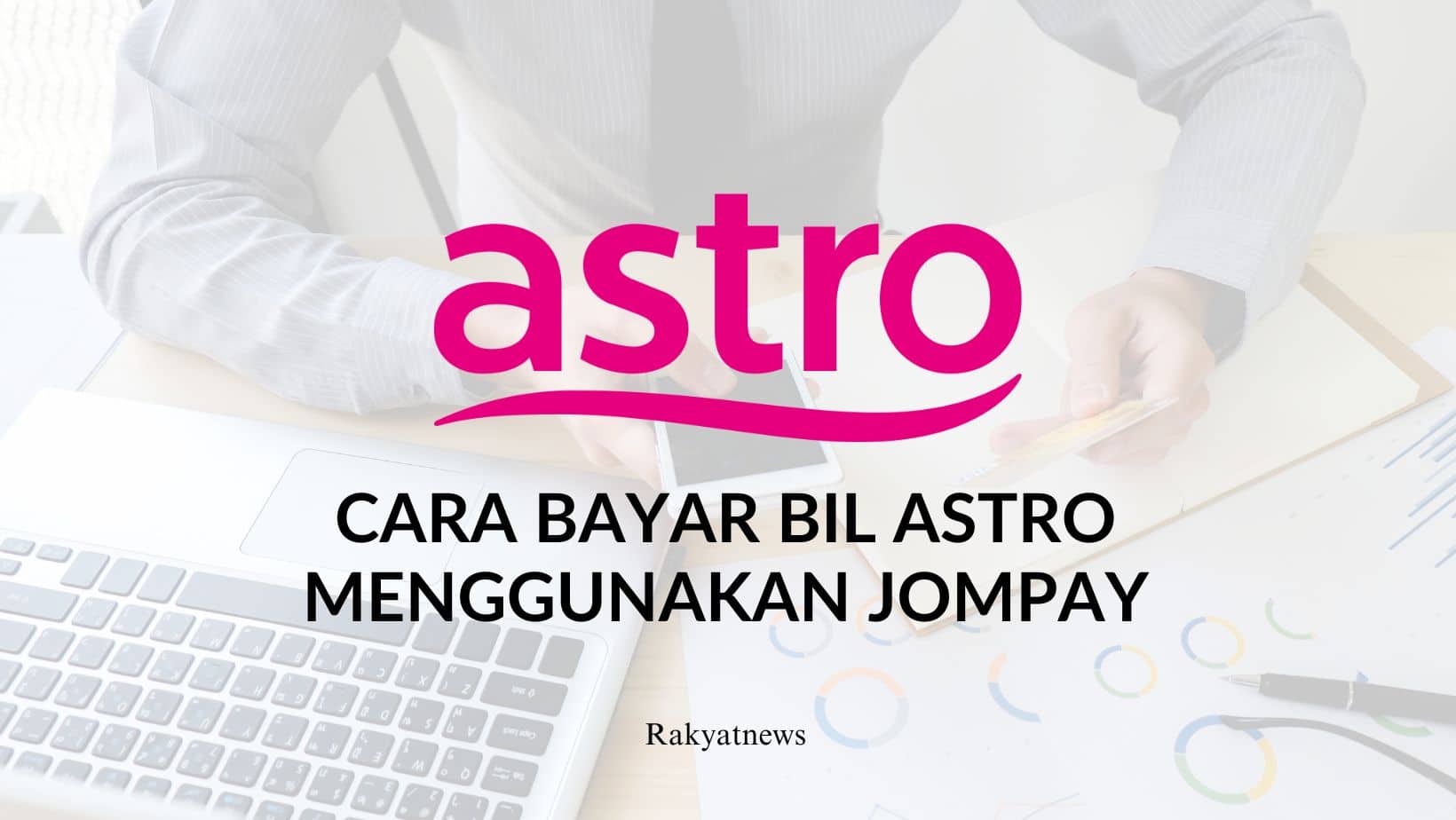 Cara bayar bil astro guna JomPay