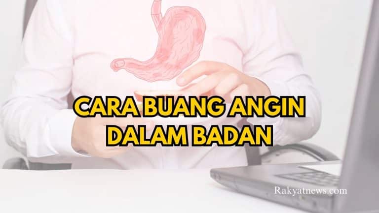 Cara Buang Angin Dalam Badan