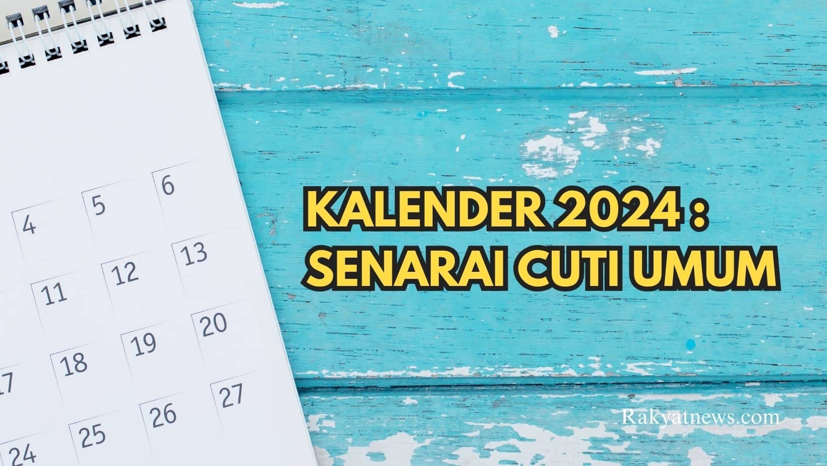 Kalender 2024 Senarai Cuti Umum Info Rakyat