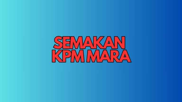 semakan kpm mara